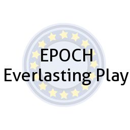 EPOCH Everlasting Play